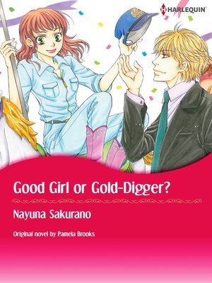 cover image of Good Girl Or Gold-digger?